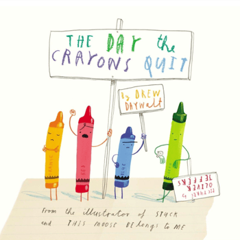 The cover of the book The Day the Crayons Quit