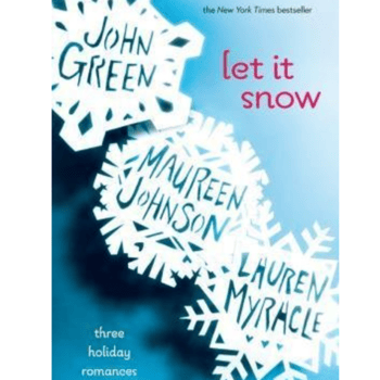 The cover of the book Let it Snow.