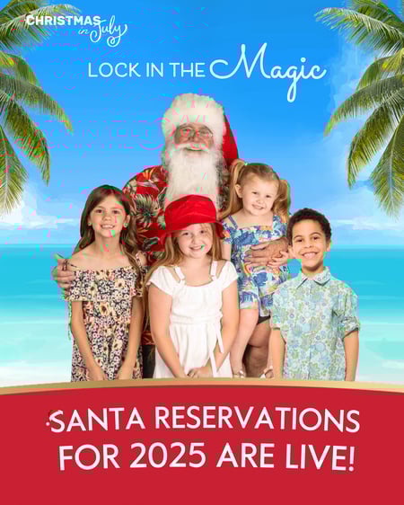 Summertime Santa with kids and text that says Santa reservations are live.